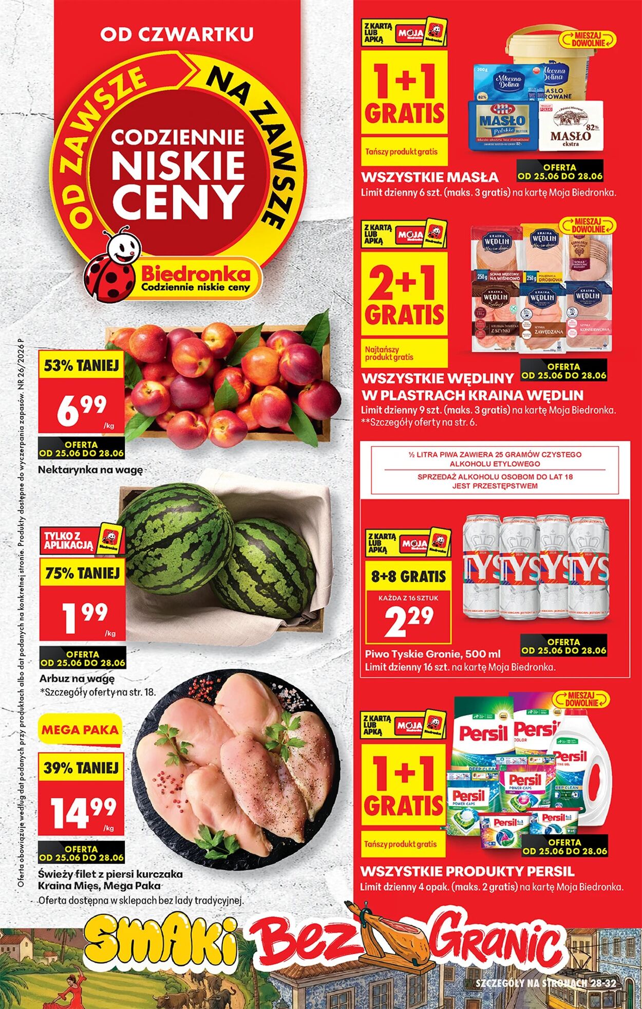 Gazetka Biedronka - Codziennie niskie ceny P - oferta od 25.06 - Gazetka - Biedronka.pl 25 cze, 2026 - 2 lip, 2026