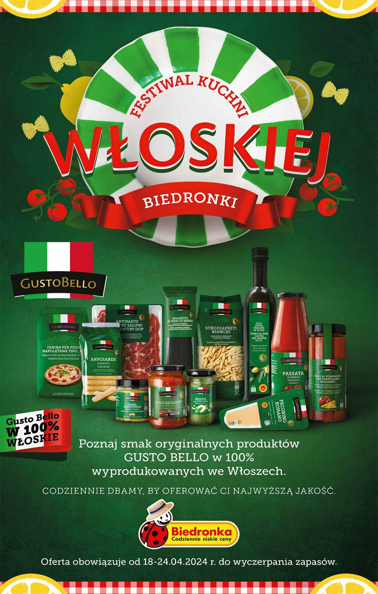 Gazetka Biedronka - Festiwal kuchni włoskiej - 18.04 - Gazetka - Biedronka.pl 18 kwi, 2024 - 24 kwi, 2024