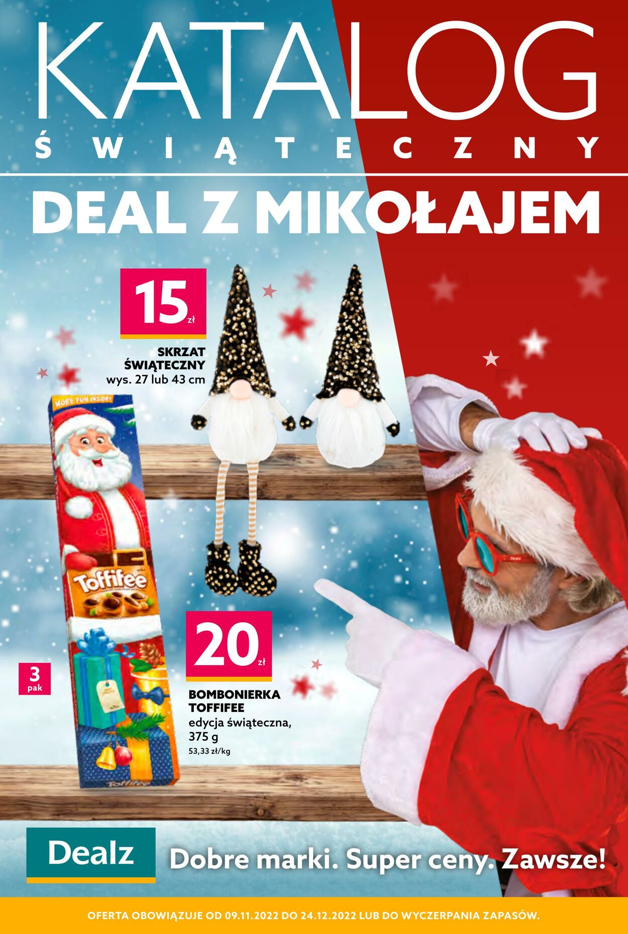 Gazetka Dealz 09.11.2022 - 24.12.2022