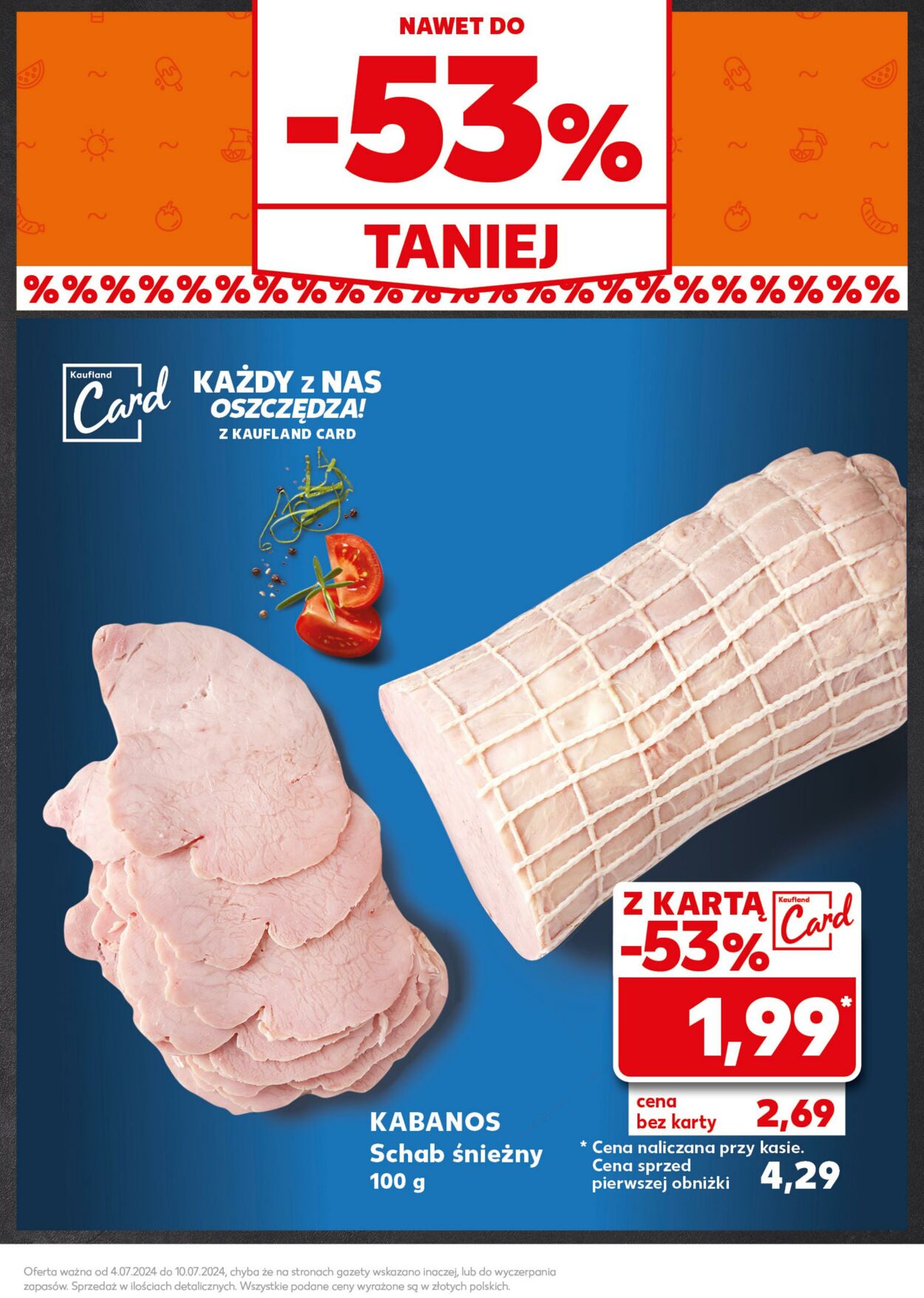 Gazetka Kaufland 08.07.2024 - 10.07.2024