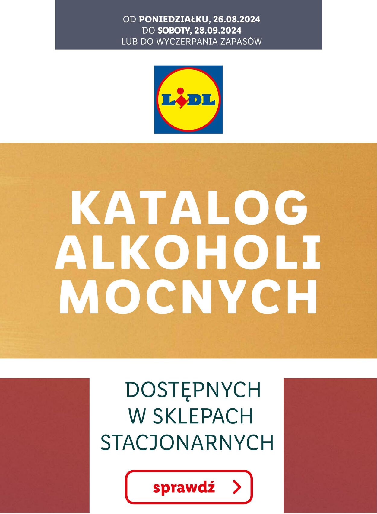 Gazetka Lidl - KATALOG ALKOHOLI MOCNYCH 26 sie, 2024 - 28 wrz, 2024