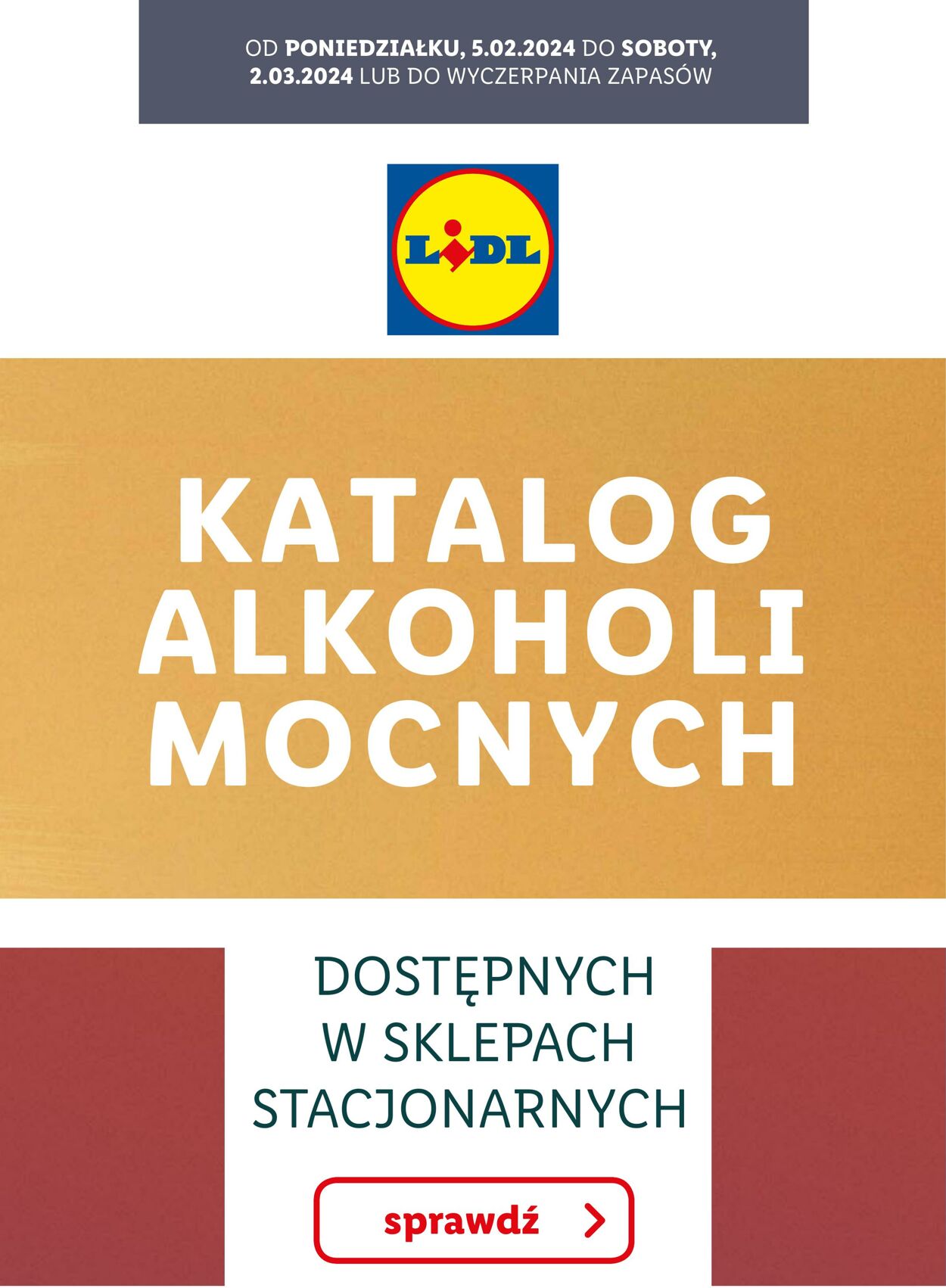 Gazetka Lidl - KATALOG ALKOHOLI MOCNYCH 5 lut, 2024 - 2 mar, 2024