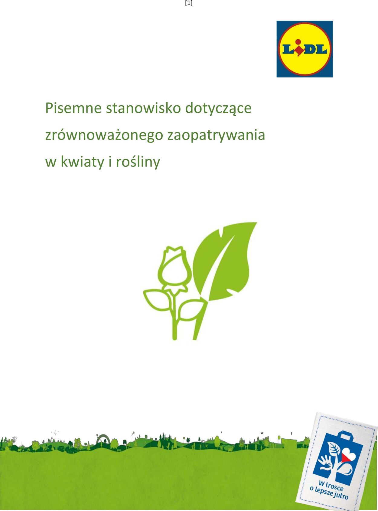 Gazetka Lidl - Stanowisko dotyczące zrównoważonego zaopatrywania w kwiaty i rośliny 1 sty, 2019 - 31 gru, 2030