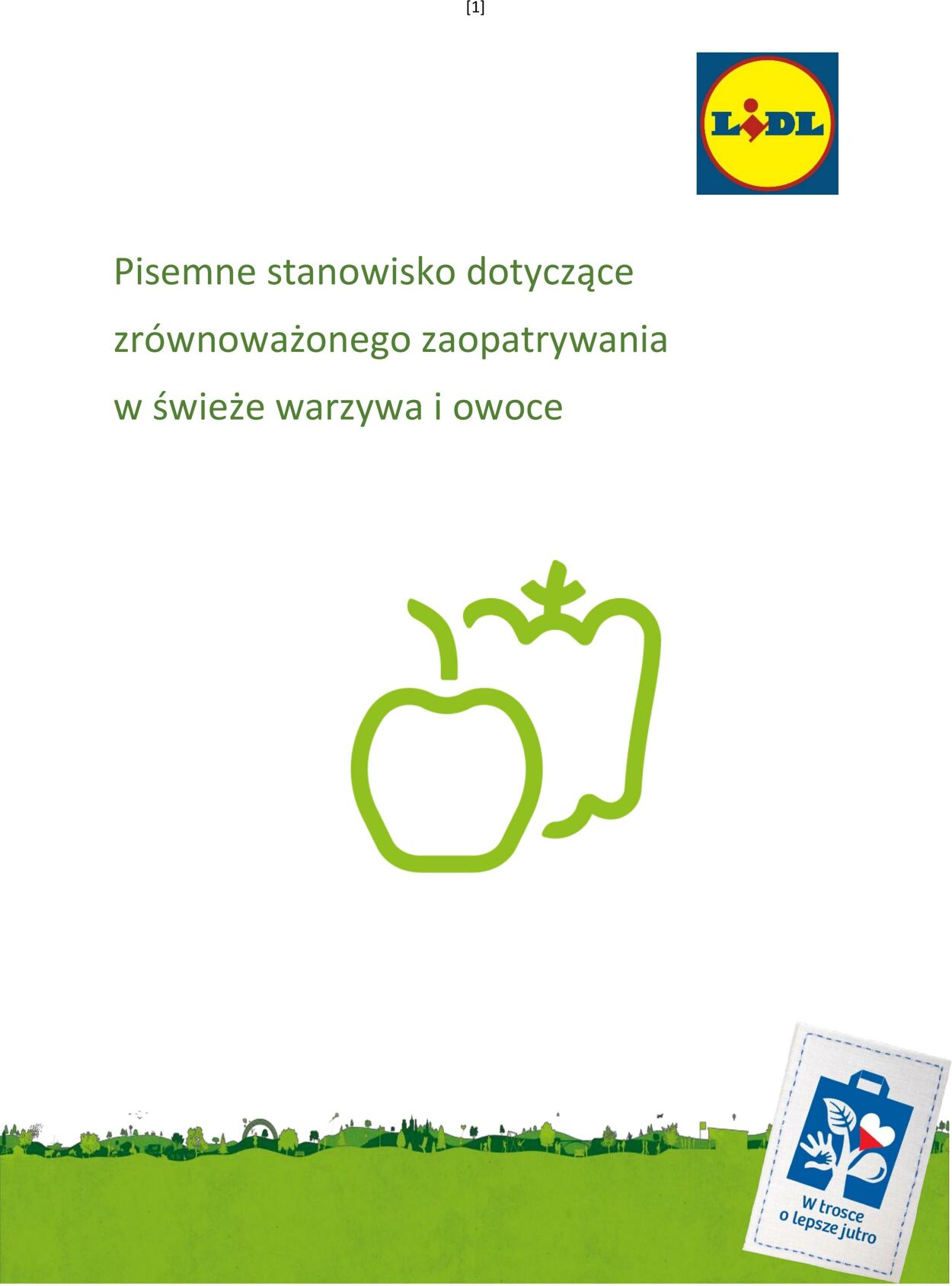 Gazetka Lidl - Stanowisko dotyczące zrównoważonego zaopatrywania w świeże warzywa i owoce 1 sty, 2019 - 31 gru, 2030