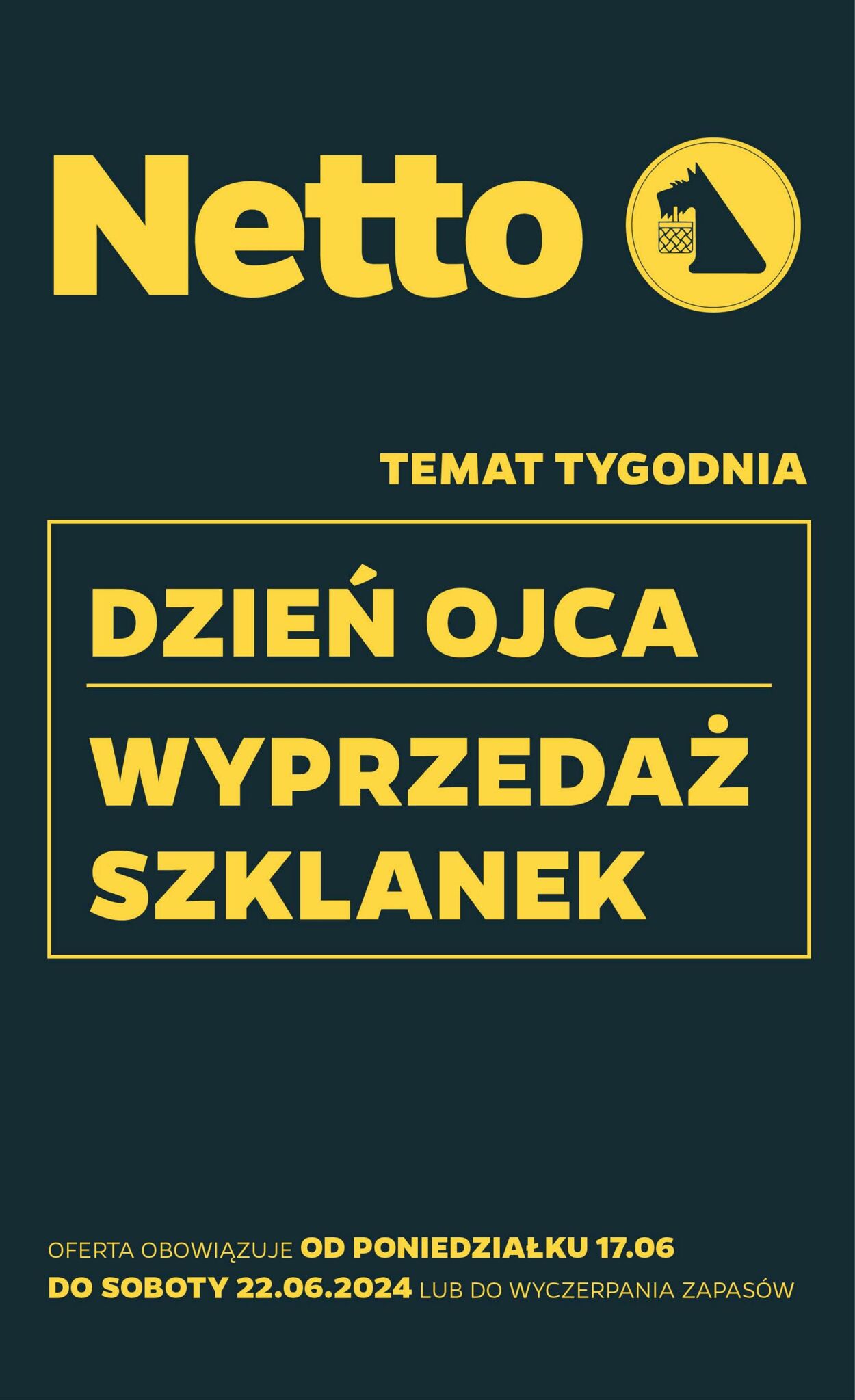 Gazetka Netto 17.06.2024 - 22.06.2024