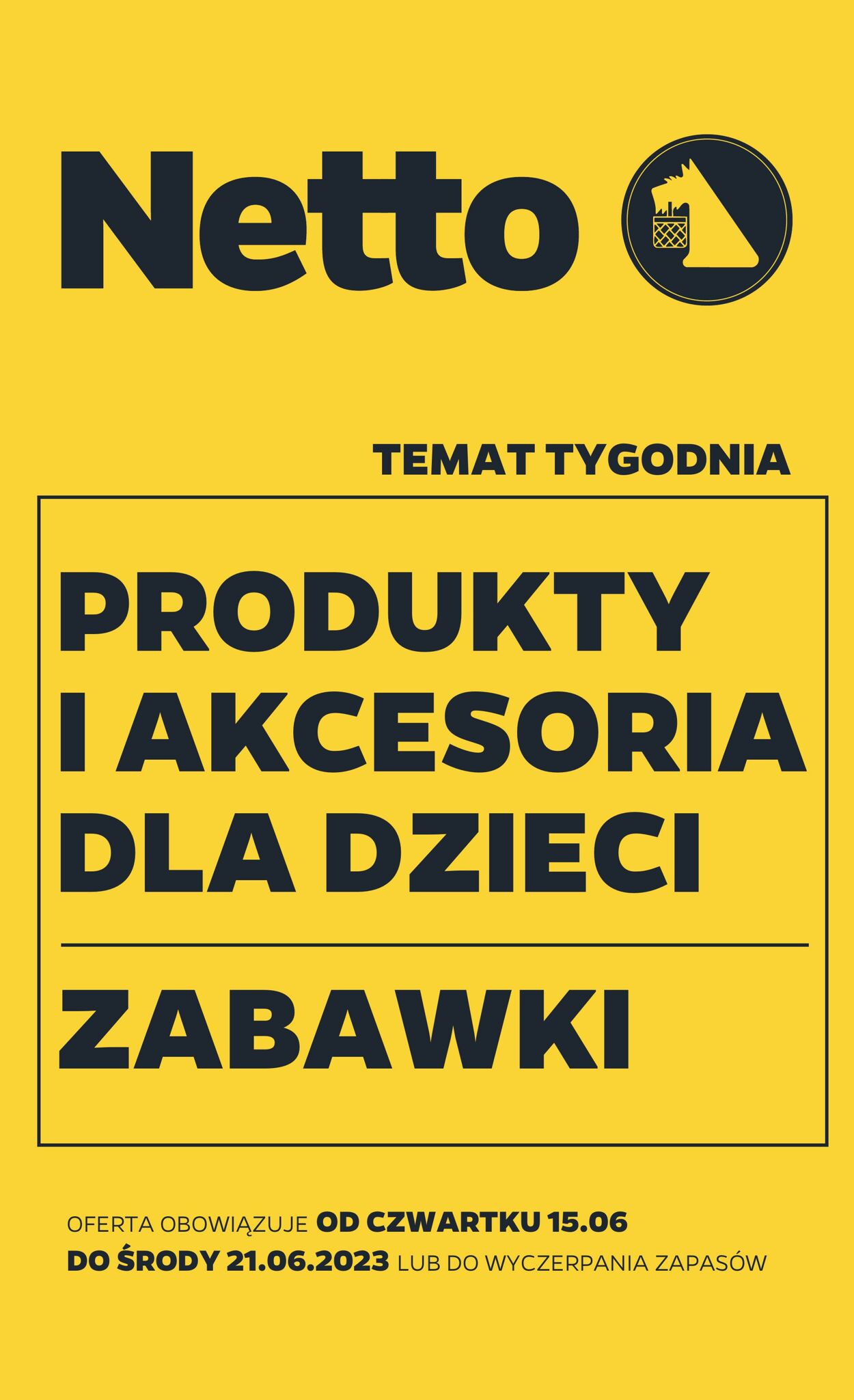 Gazetka Netto 15.06.2023 - 21.06.2023