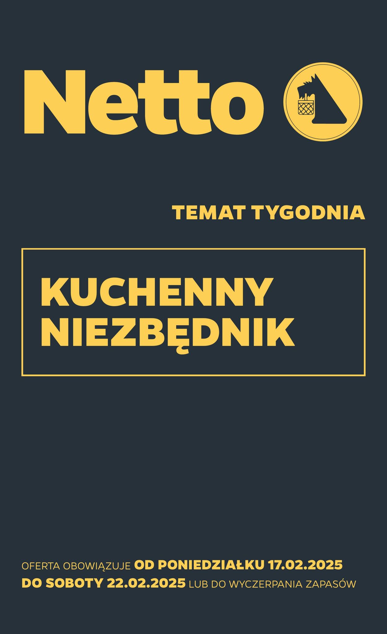 Gazetka Netto - Netto Gazetka Non Food 8/25A 17 lut, 2025 - 22 lut, 2025