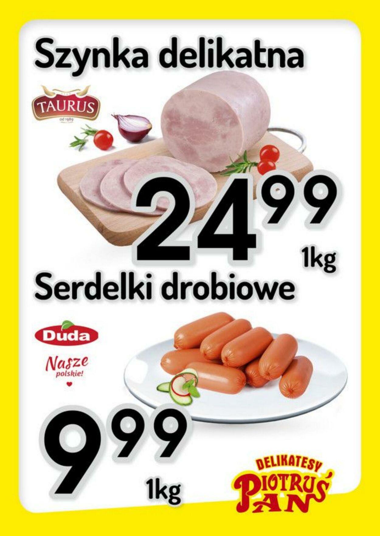 Gazetka Piotr i Paweł - Delikatesy Piotruś Pan 22 mar, 2023 - 29 mar, 2023