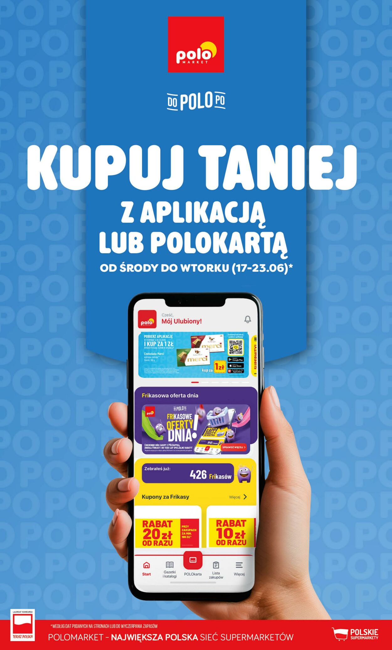 Gazetka POLOmarket - Katalog Kupuj taniej z POLOappką 17 cze, 2026 - 23 cze, 2026